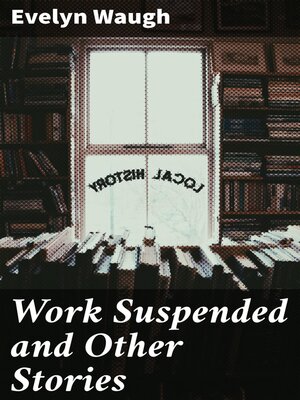 cover image of Work Suspended and Other Stories
